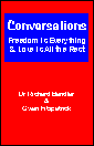 Conversations – Freedom is Everything & Love is All the Rest, Richard Bandler & Owen Fitzpatrick
